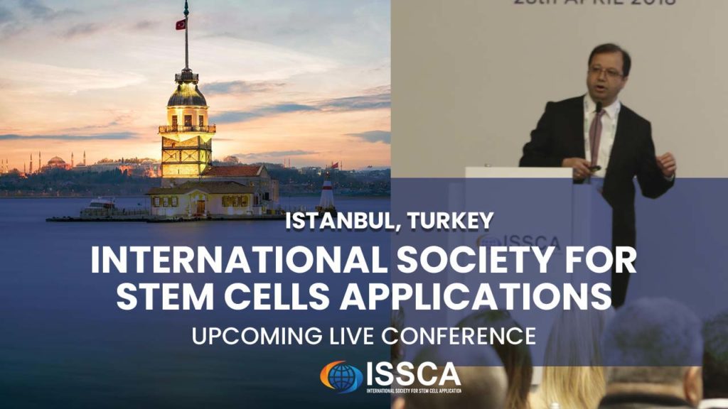 ISSCA Hosts Regenerative Medicine Symposium in Istanbul, Turkey – ISSCA ...